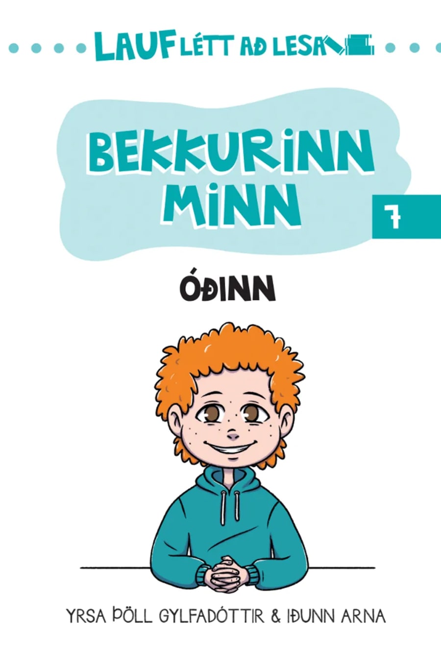 Bekkurinn minn - Lauflétt að lesa 7: Óðinn