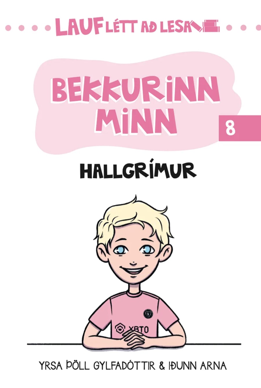 Bekkurinn minn - Lauflétt að lesa 8: Hallgrímur