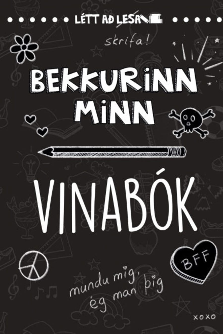 Bekkurinn minn - Vinabók - svört