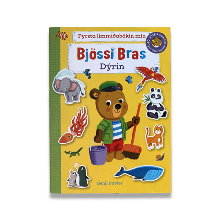 Bjössi Bras: Dýrin (Fyrsta límmiðabókin mín)
