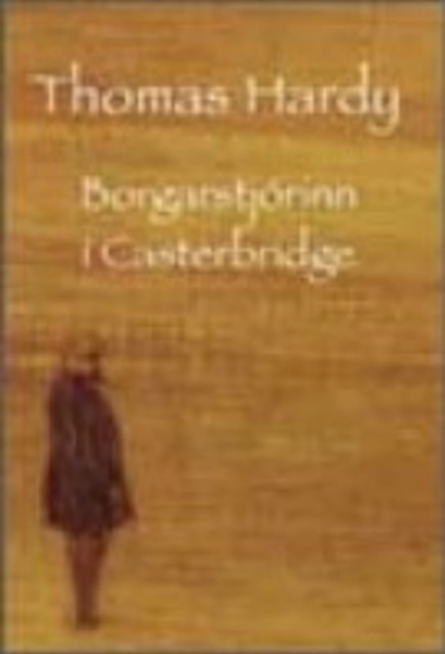 Borgarstjórinn í Casterbridge
