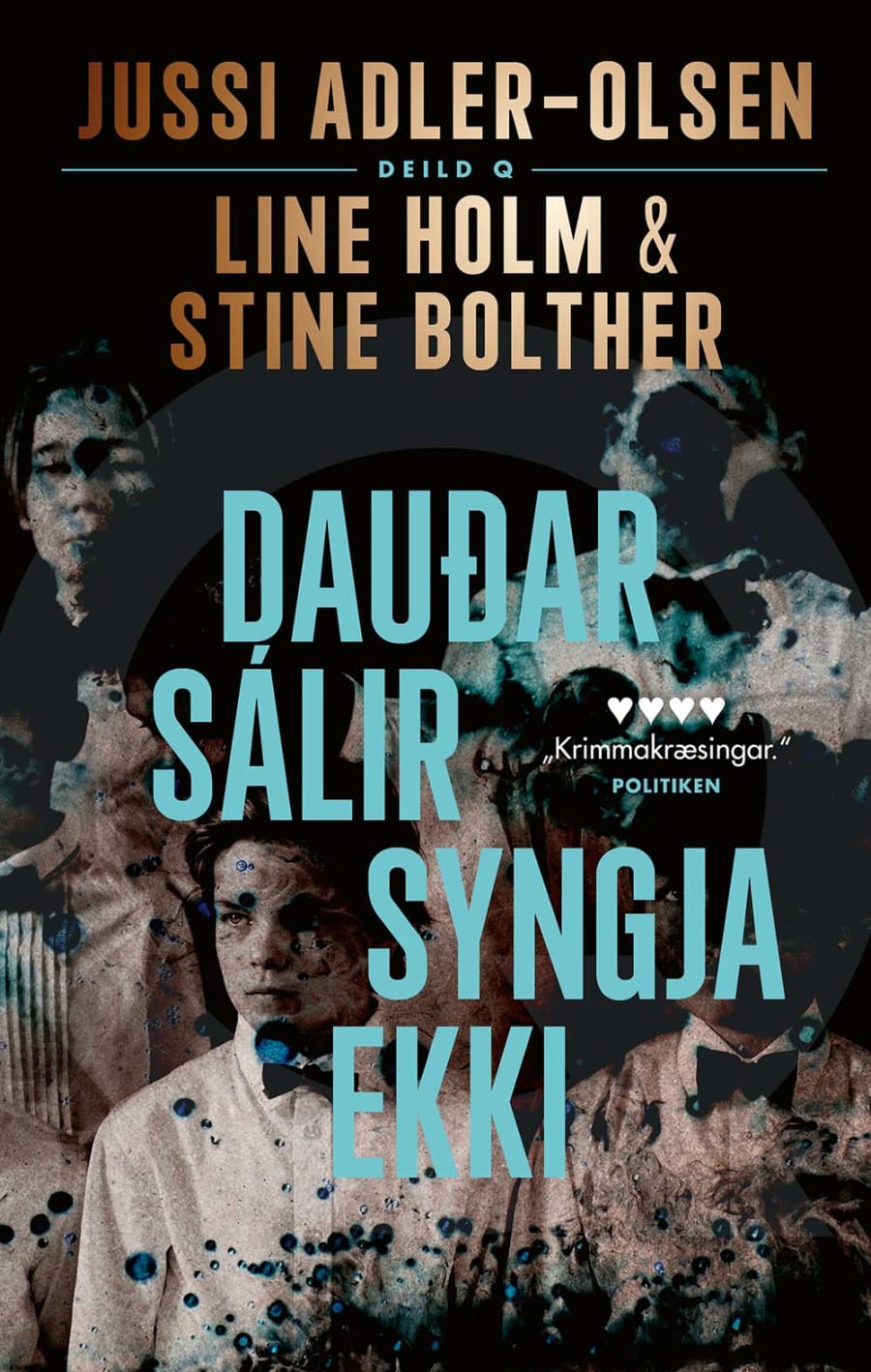 Dauðar sálir syngja ekki: Deild Q #11