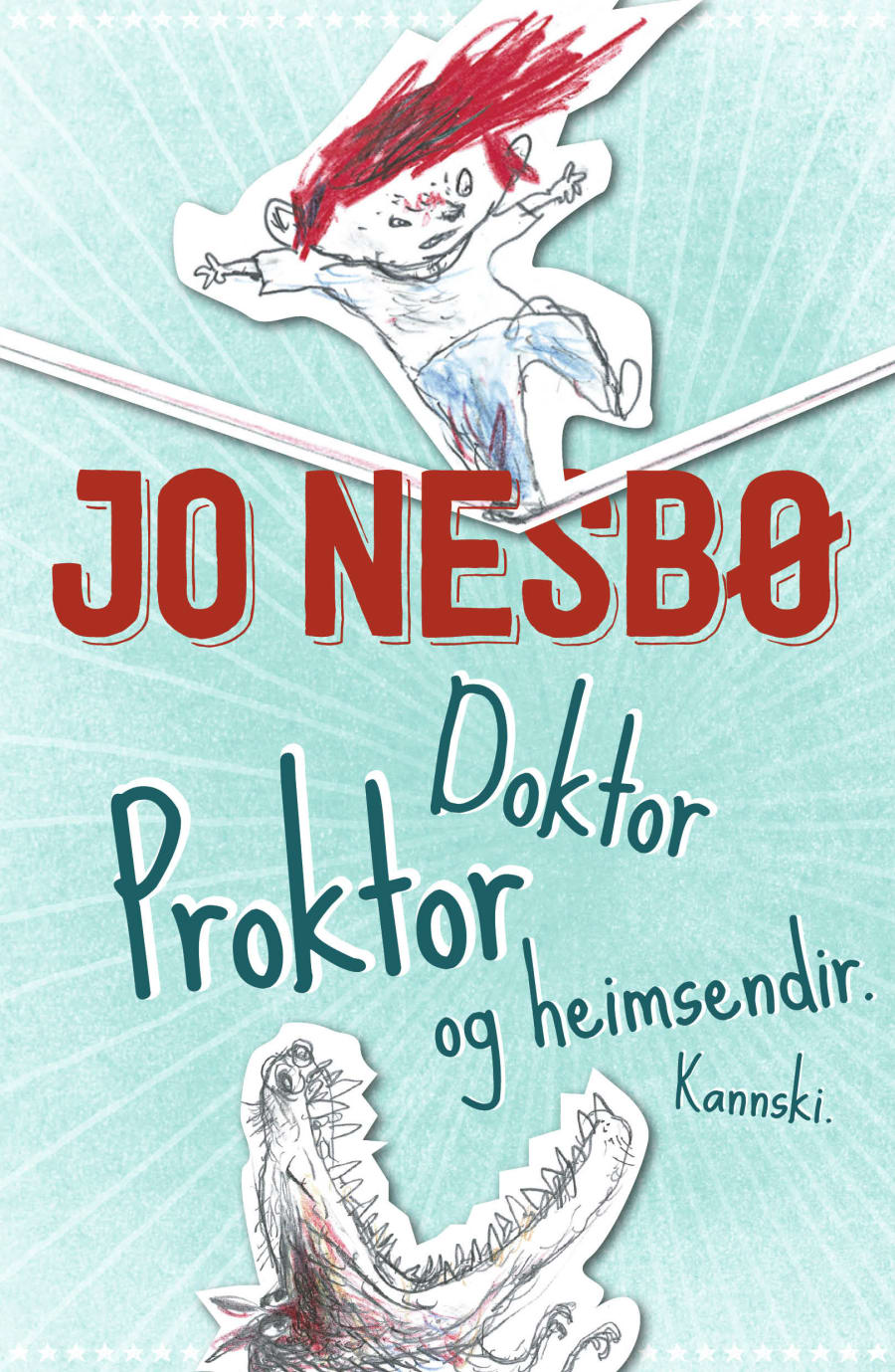 Doktor proktor og heimsendir, kannski