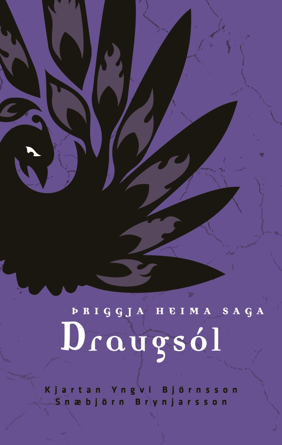 Draugsól: Þriggja heima saga #4