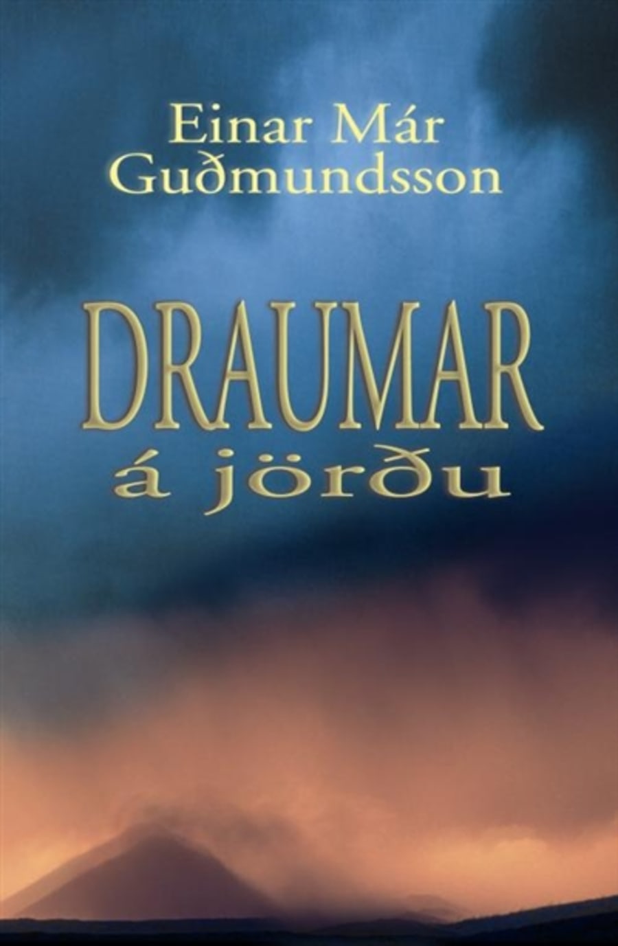 Draumar á jörðu