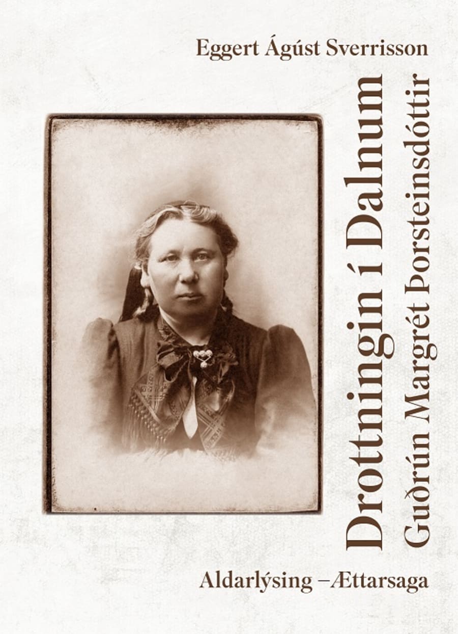 Drottningin í Dalnum - Guðrún Margrét Þorsteinsdóttir