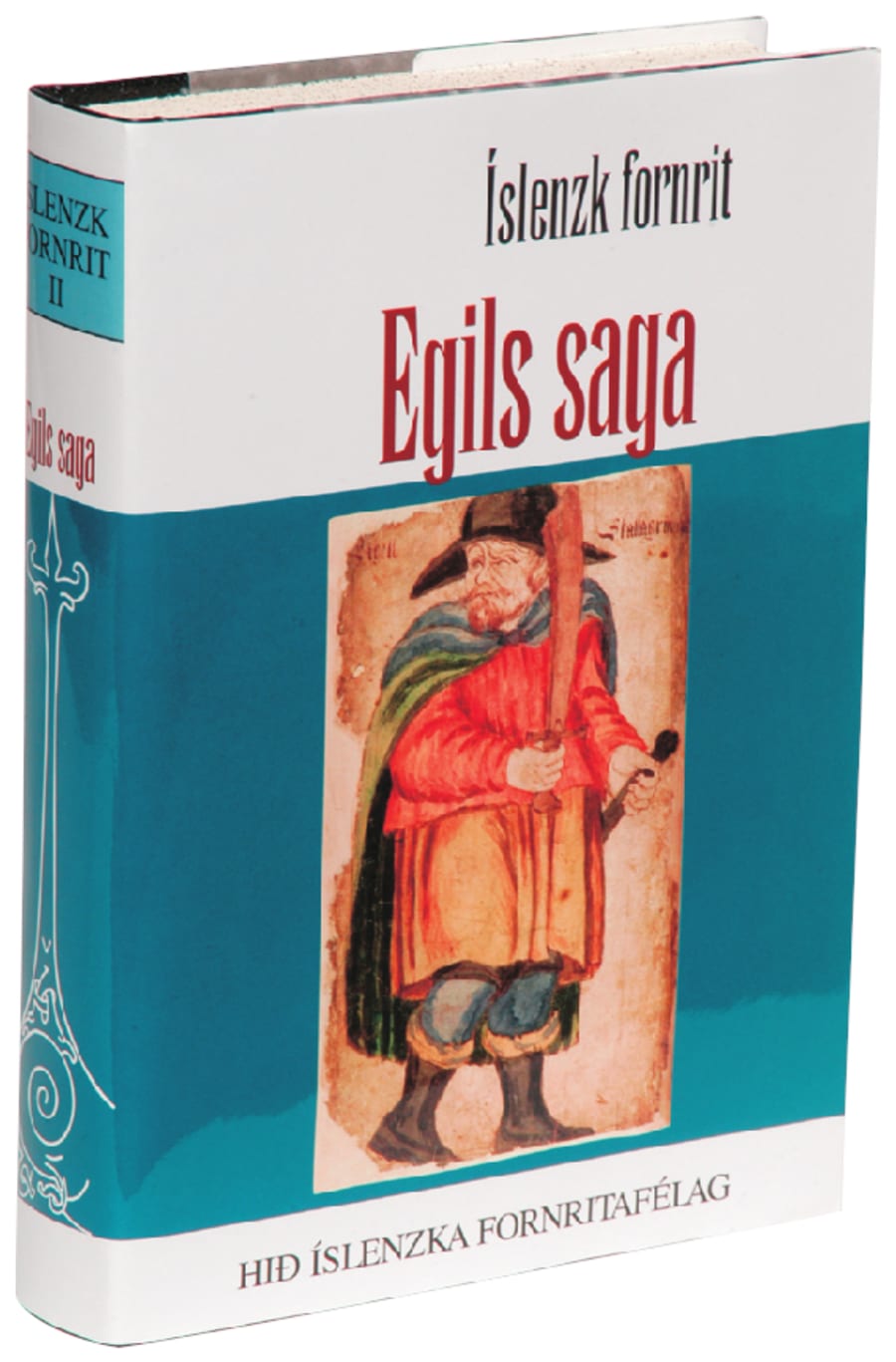 Egils saga: Íslenzk fornrit II
