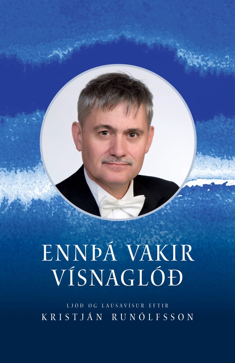 Ennþá vakir vísnaglóð