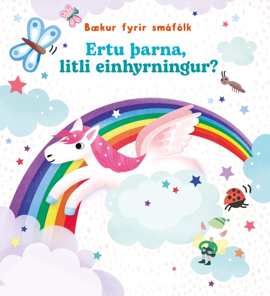 Ertu þarna, litli einhyrningur?