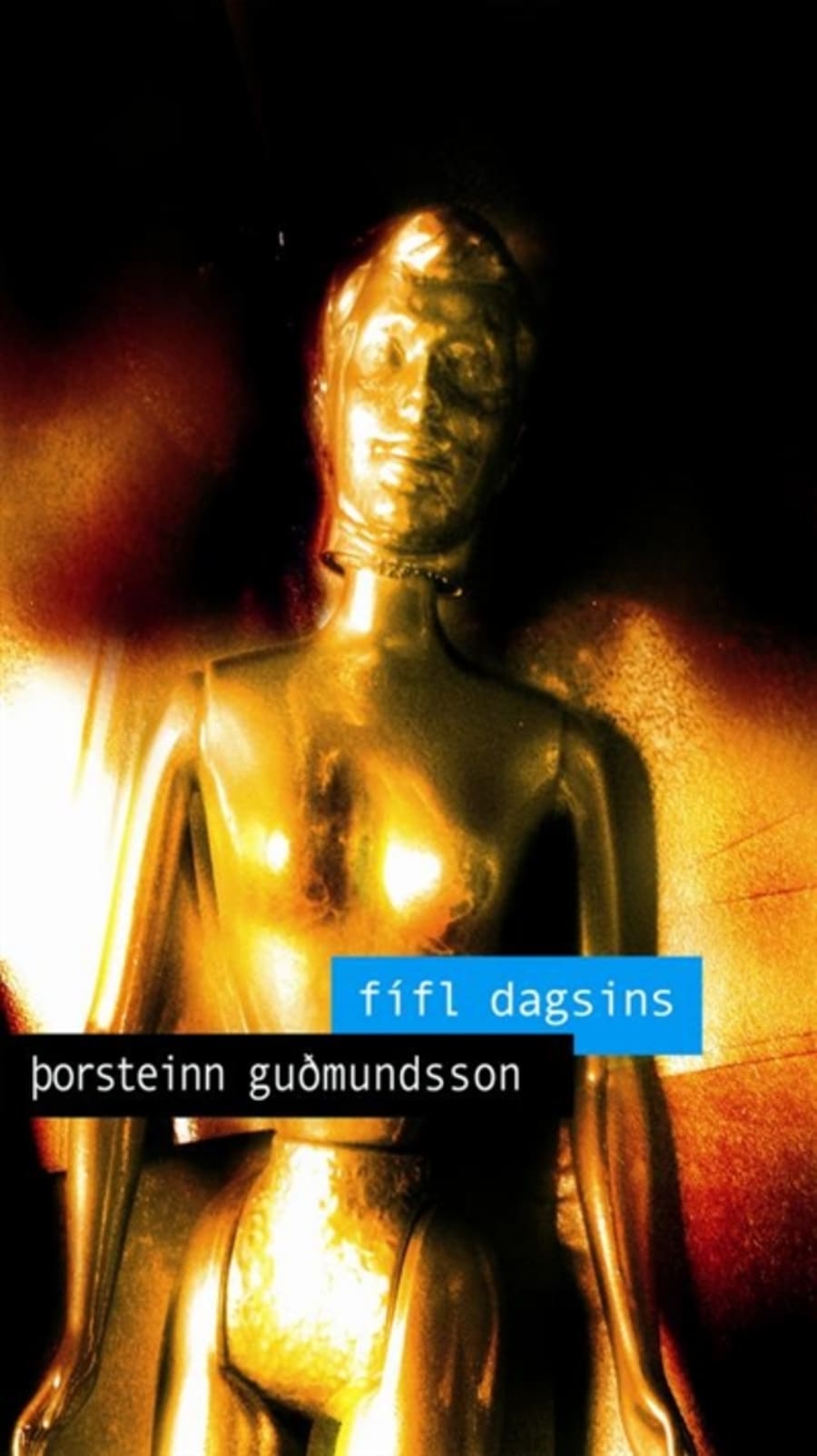 Fífl dagsins