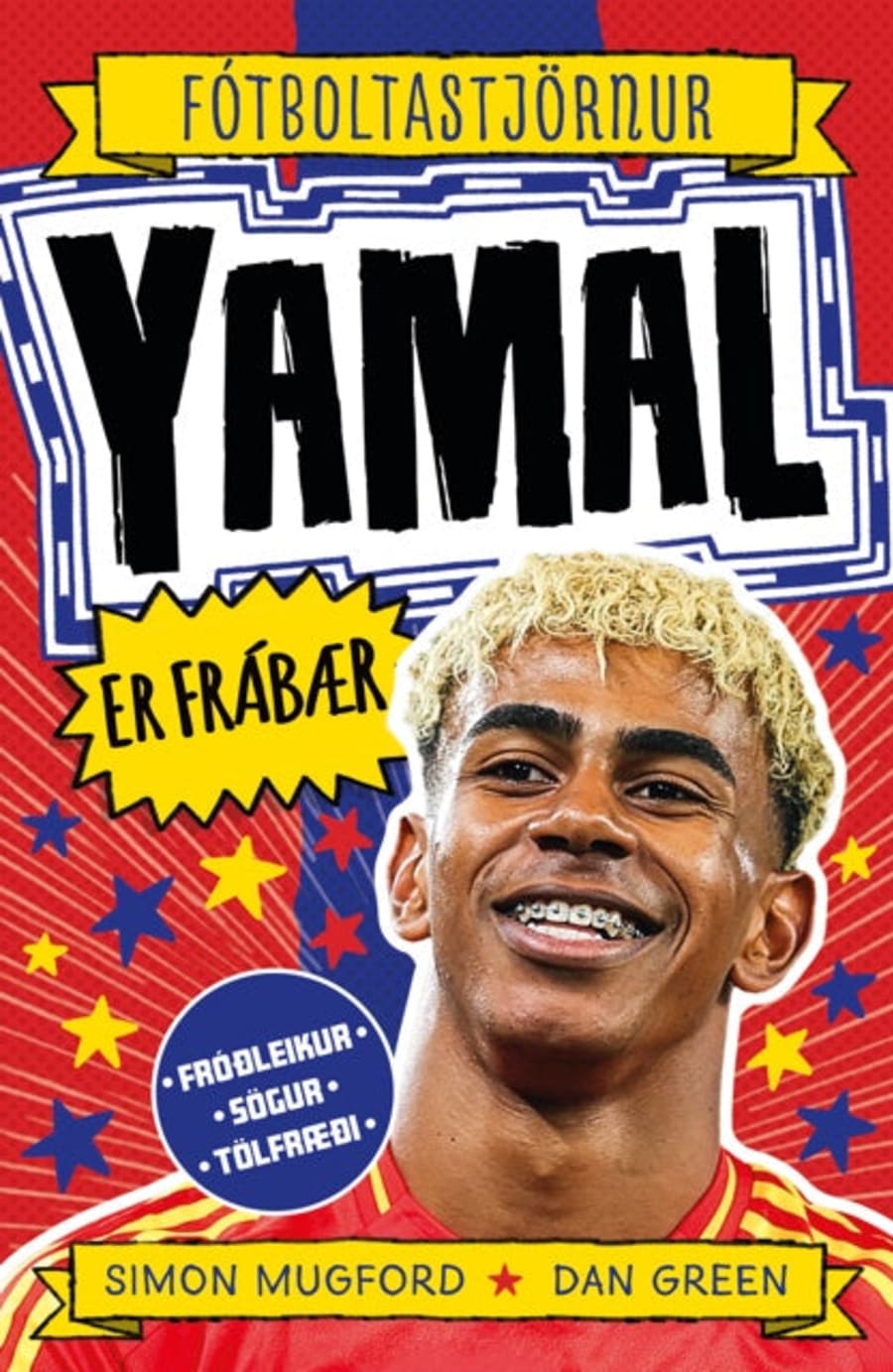 Fótboltastjörnur - Yamal er frábær!