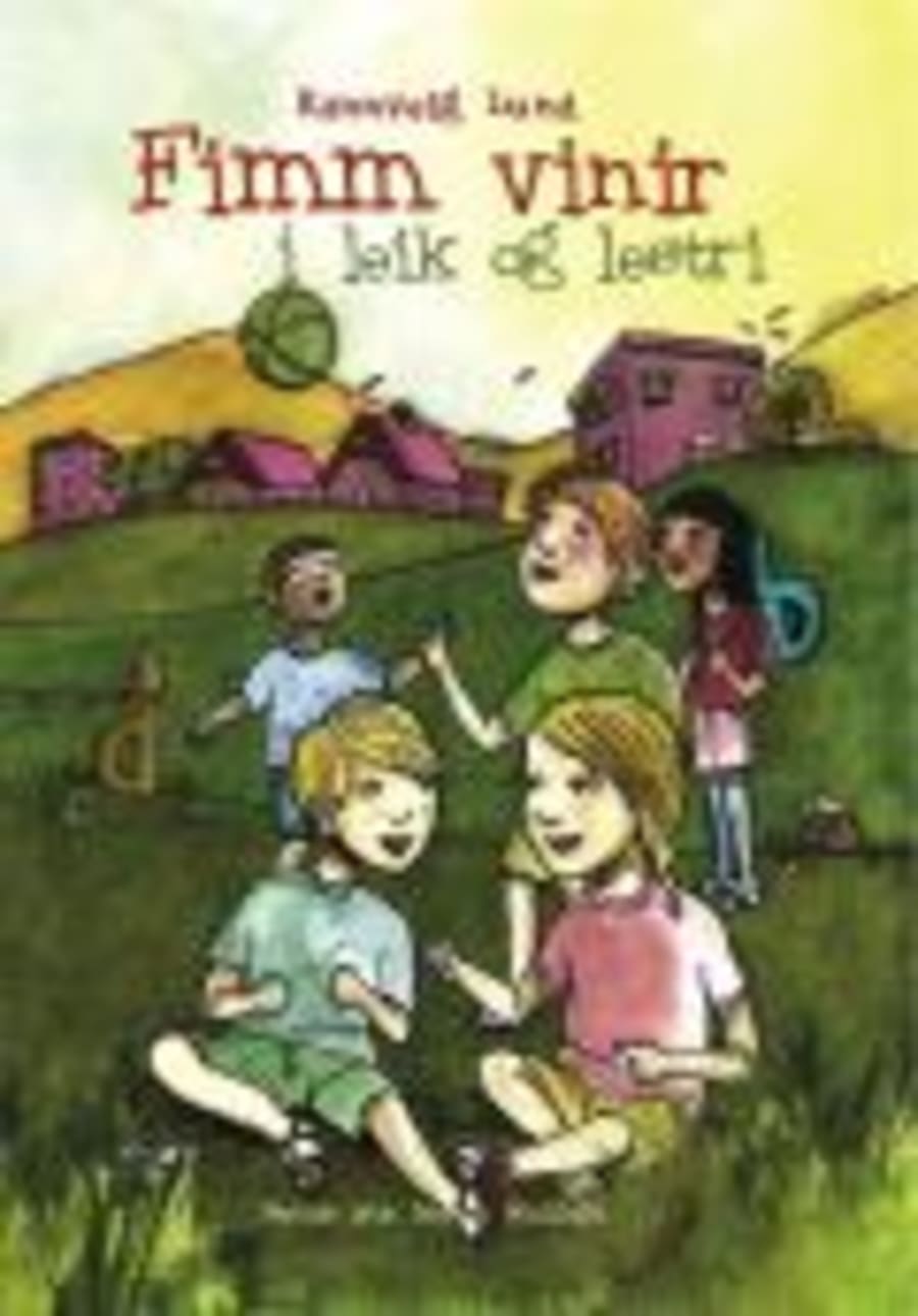 Fimm vinir í leik og lestri - Lesbók