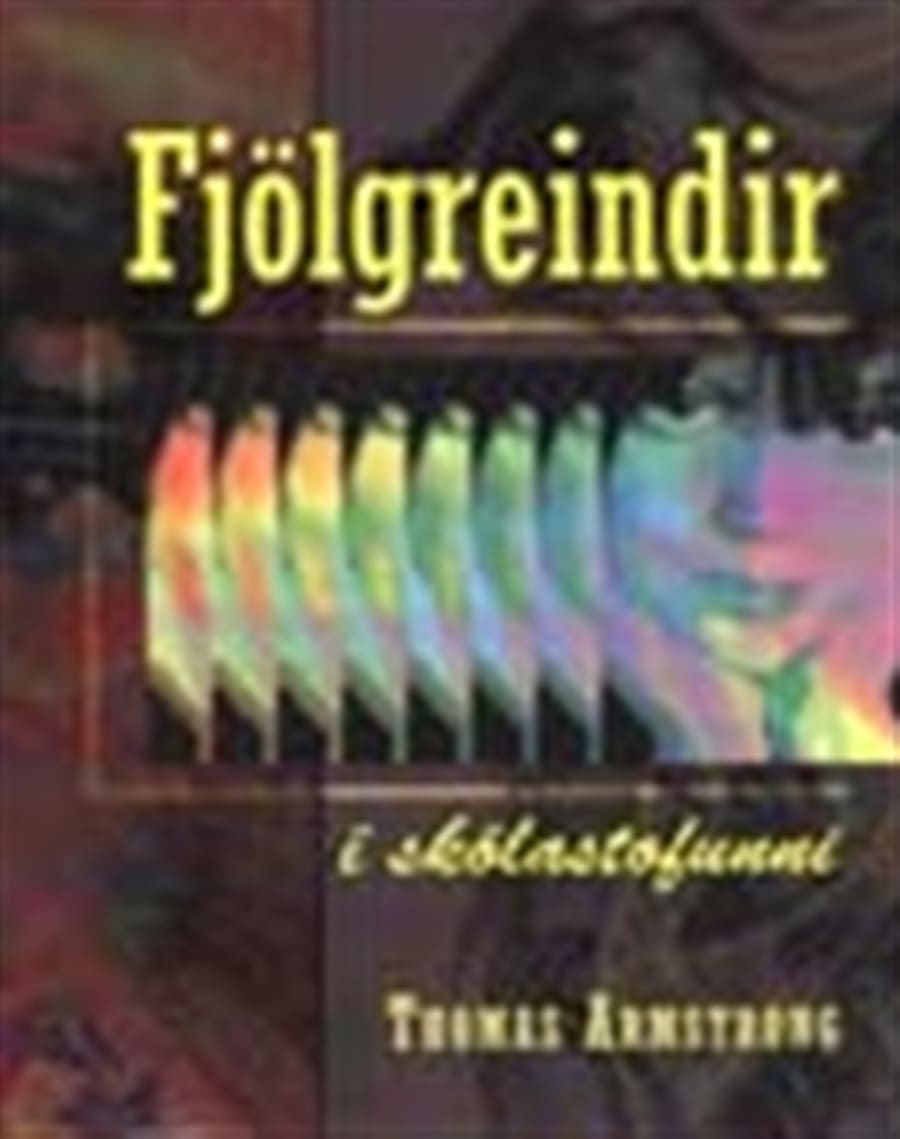 Fjölgreindir í skólastofunni