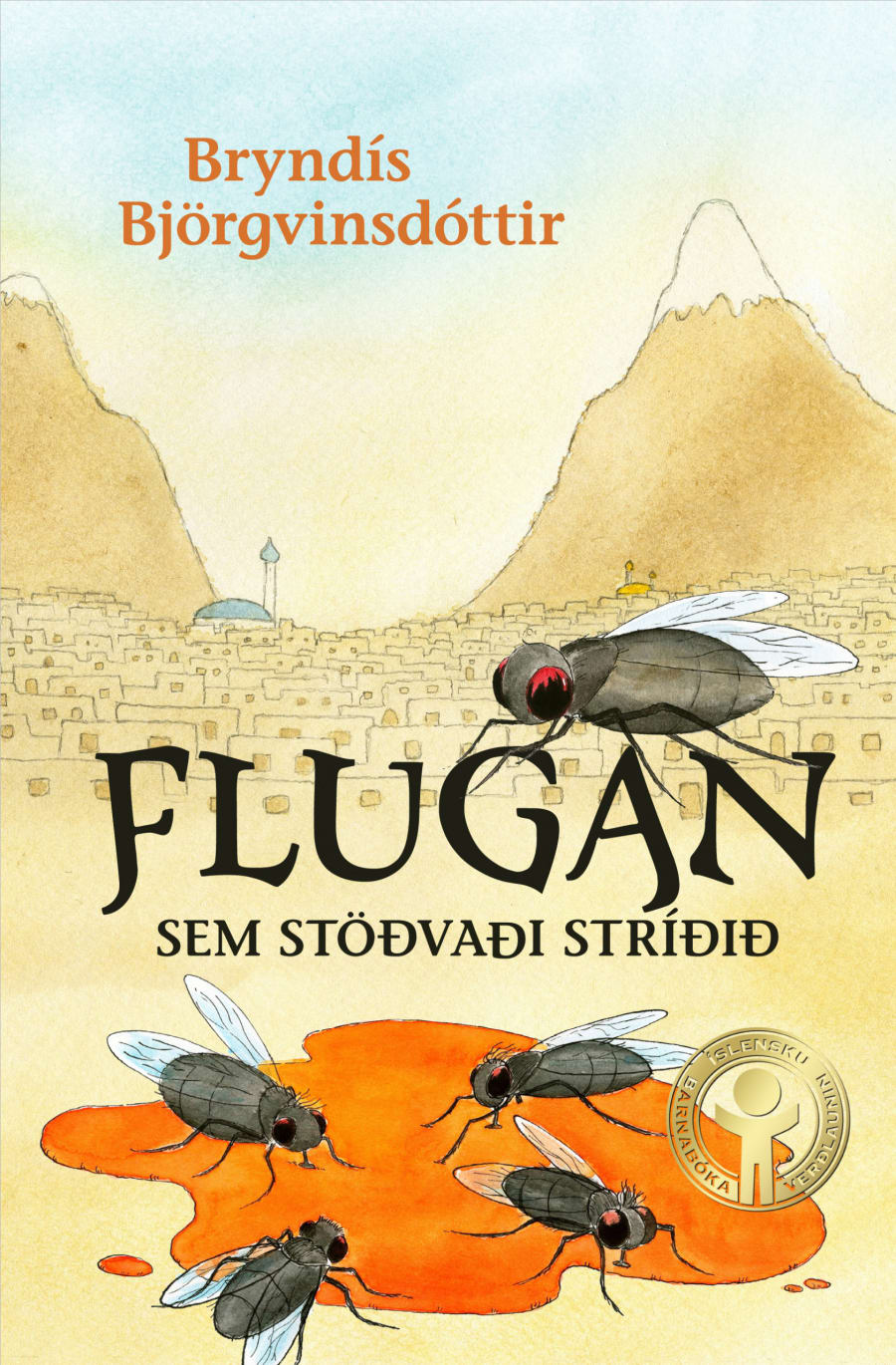 Flugan sem stöðvaði stríðið