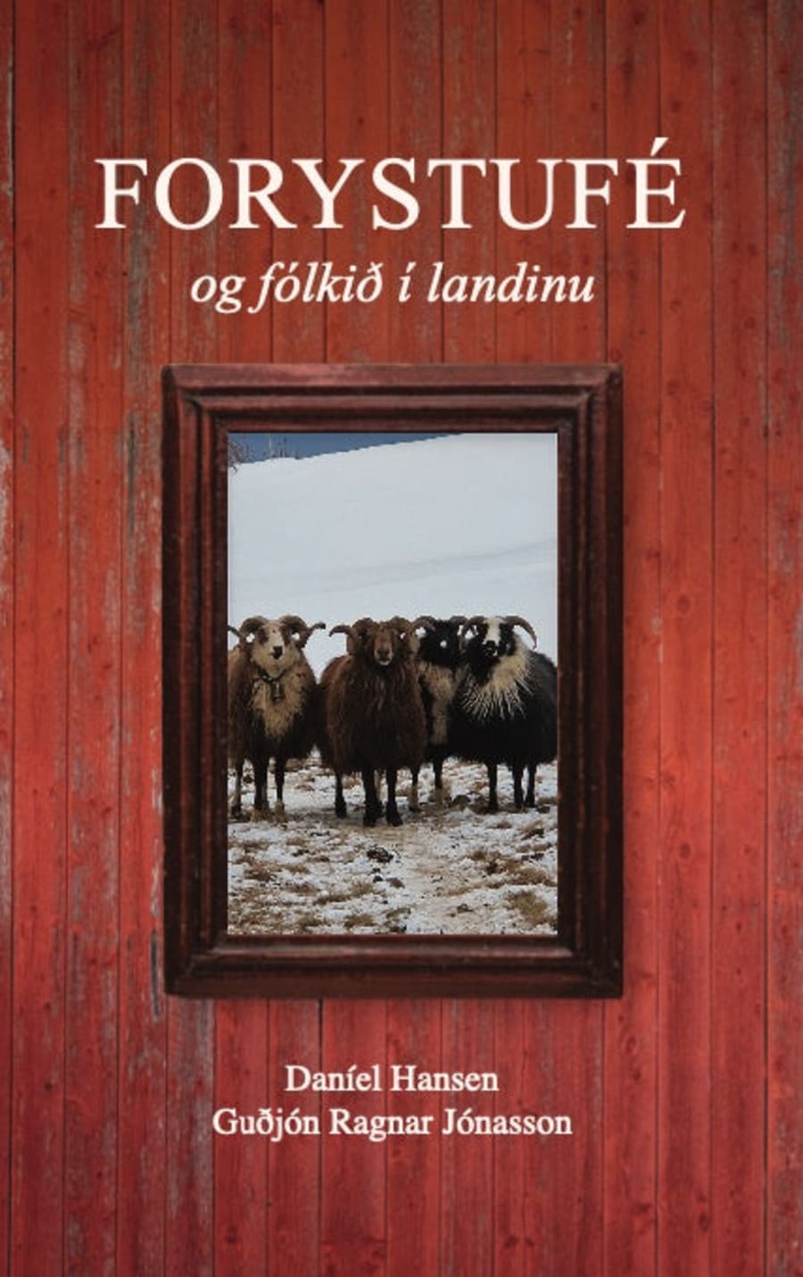 Forystufé og fólkið í landinu