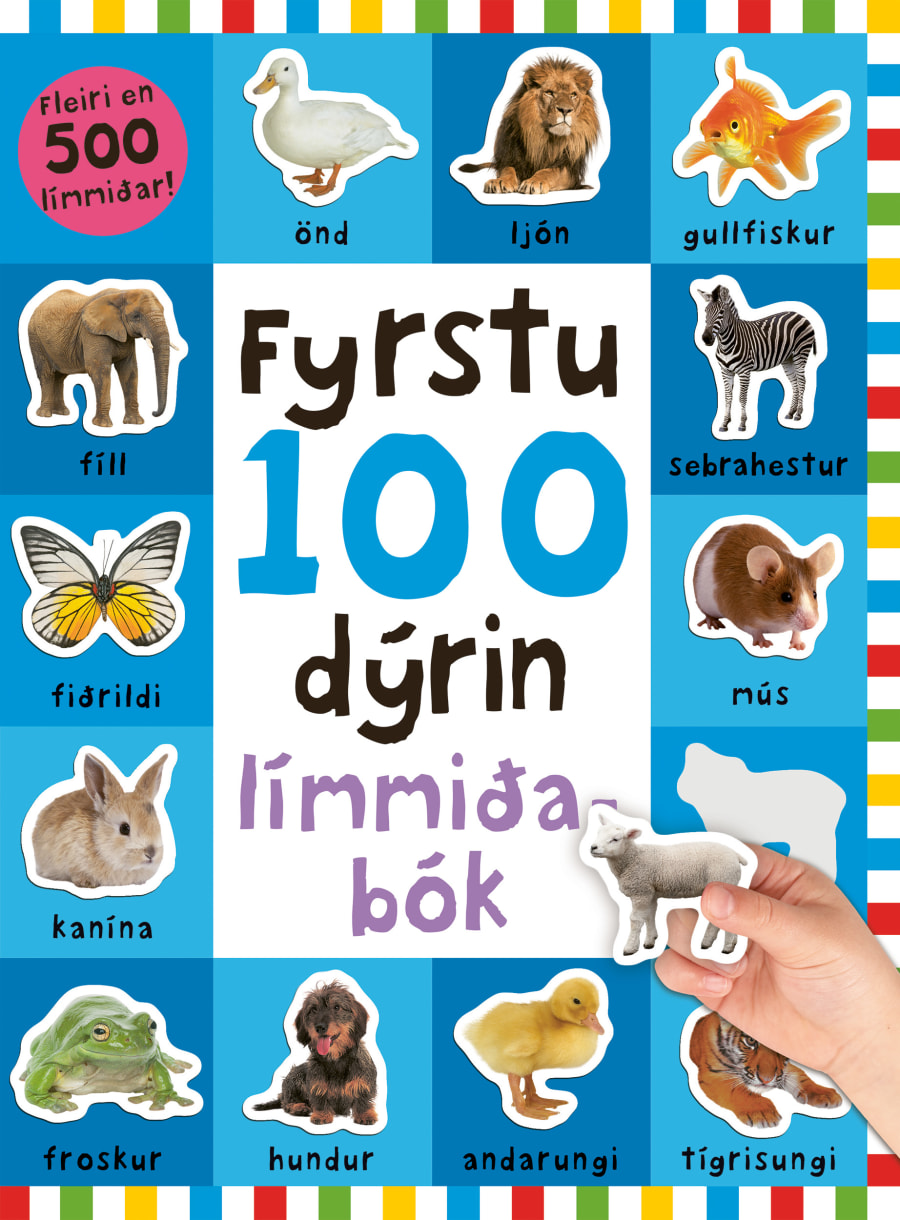Fyrstu 100 dýrin - límmiðabók