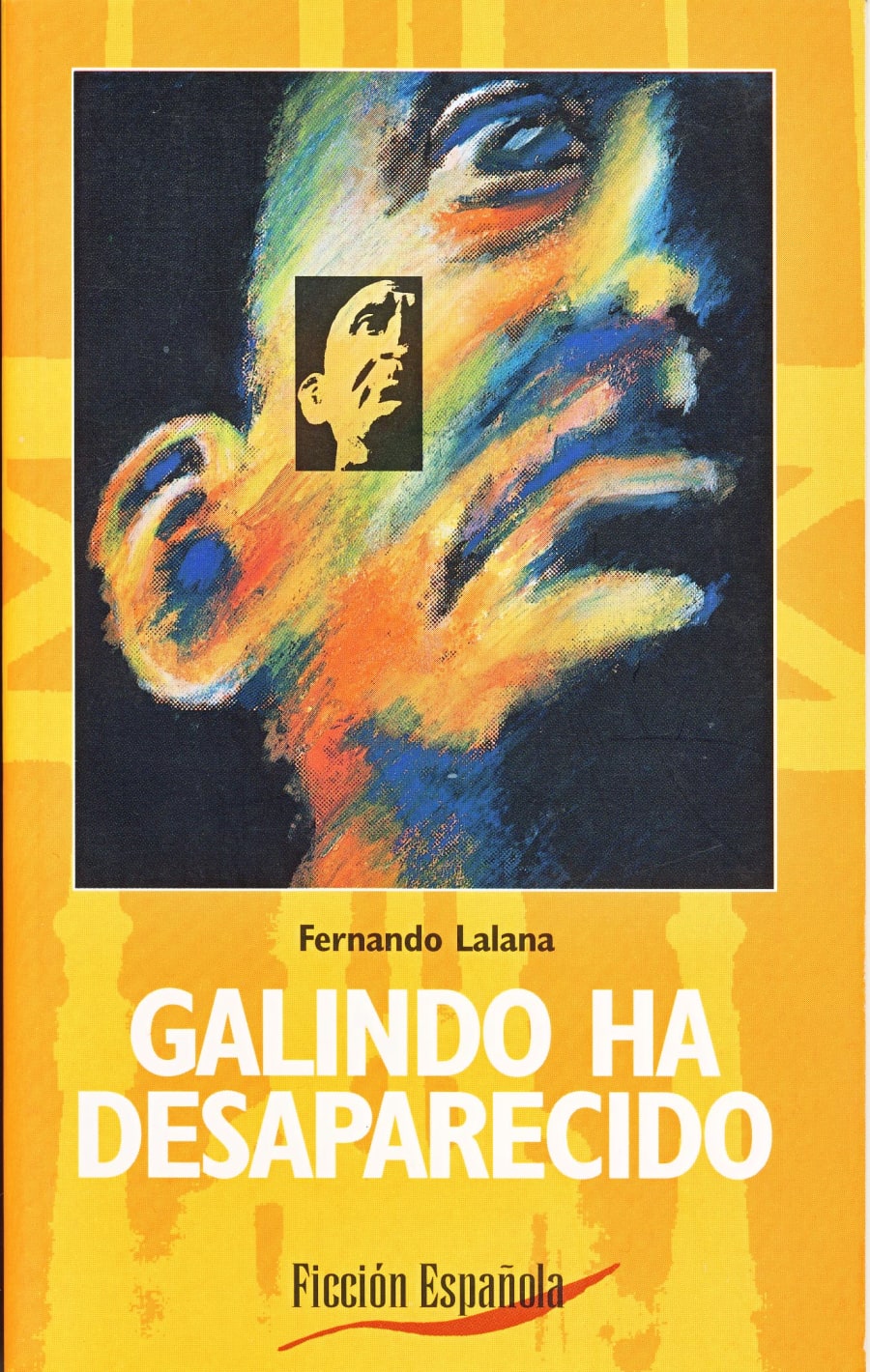Galindo ha desaparecido