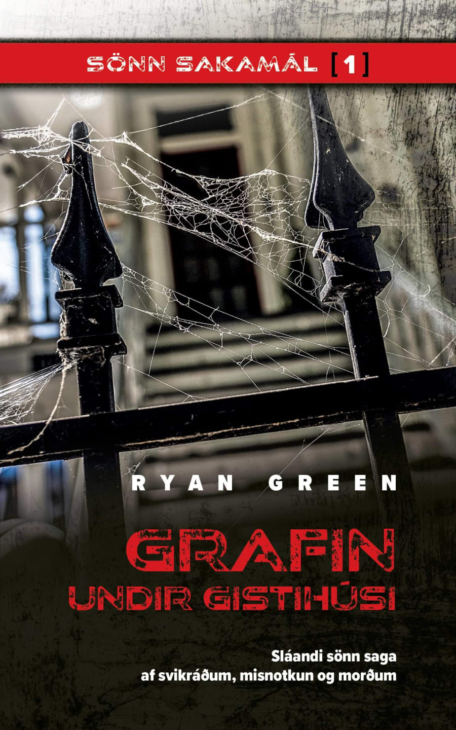 Grafin undir gistihúsi - Sönn sakamál 1