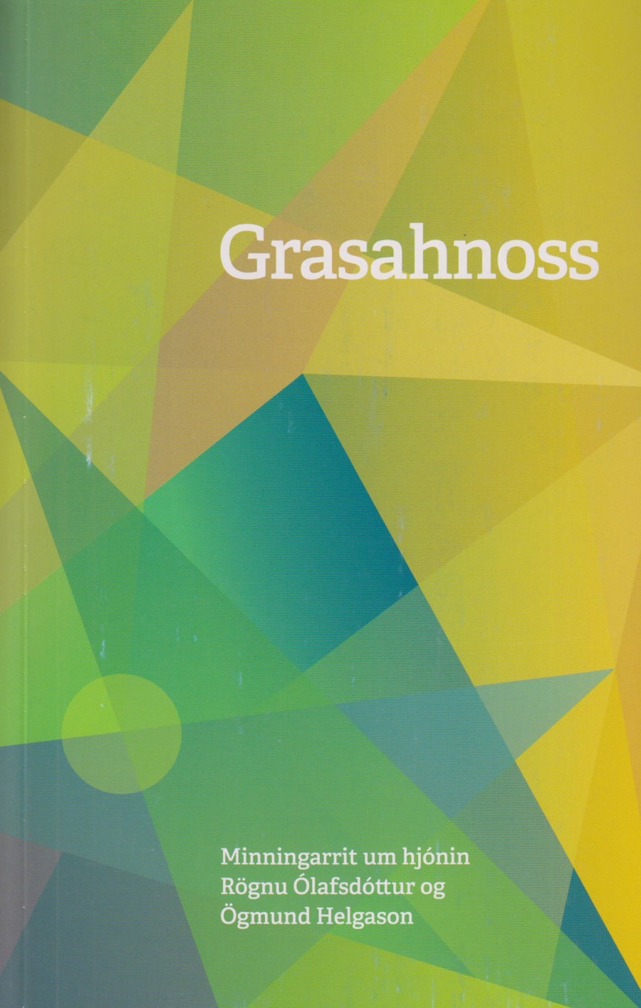 Grasahnoss