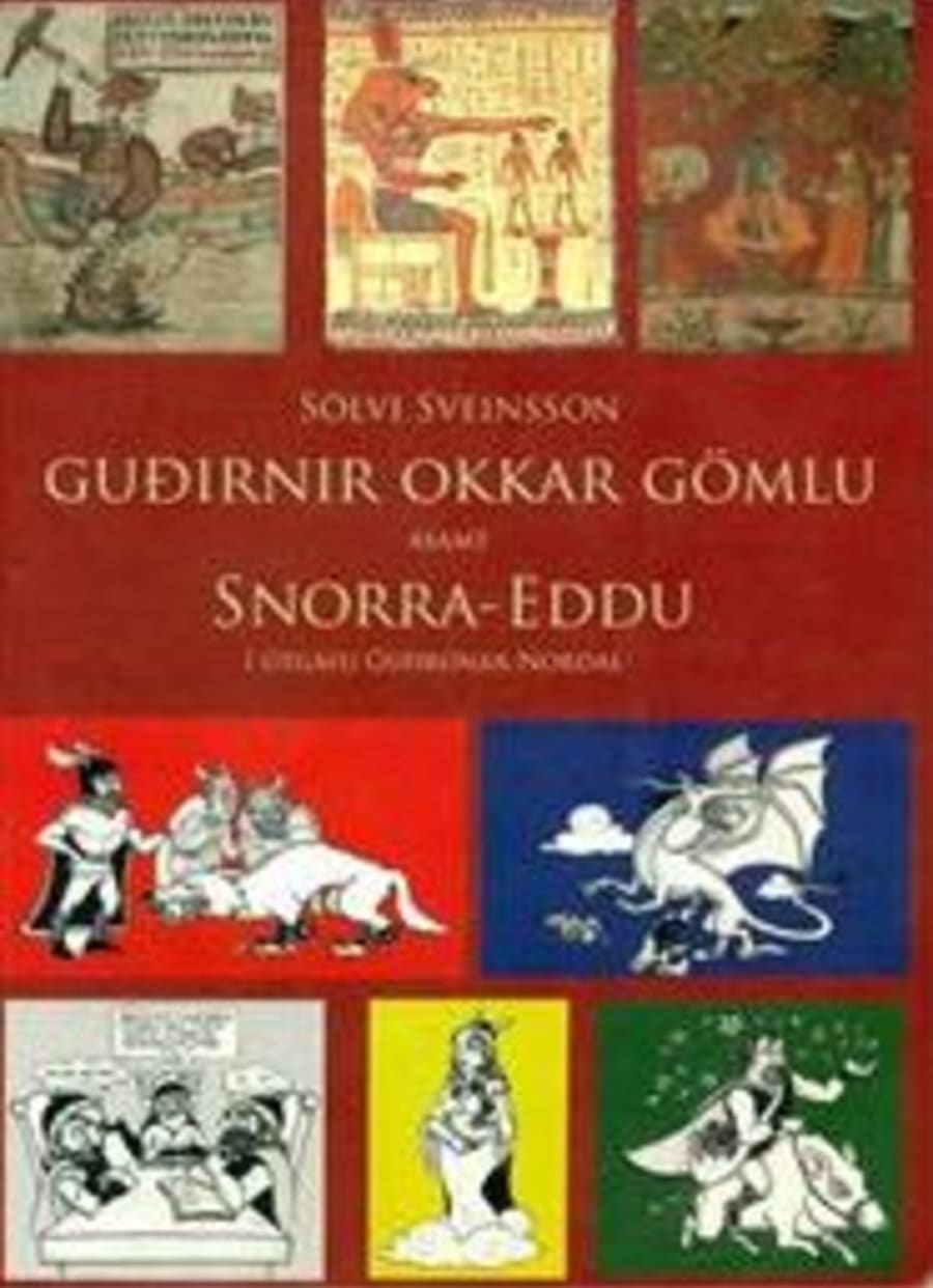 Guðirnir okkar gömlu ásamt Snorra-Eddu