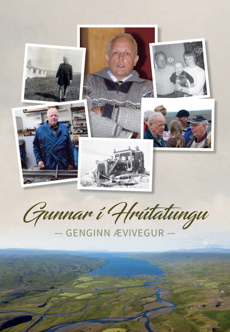 Gunnar í Hrútatungu: Genginn ævivegur