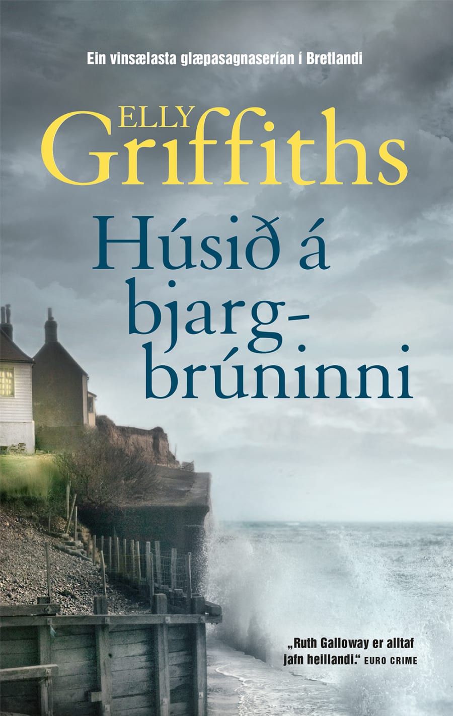 Húsið á bjargbrúninni: Dr. Ruth Galloway #3