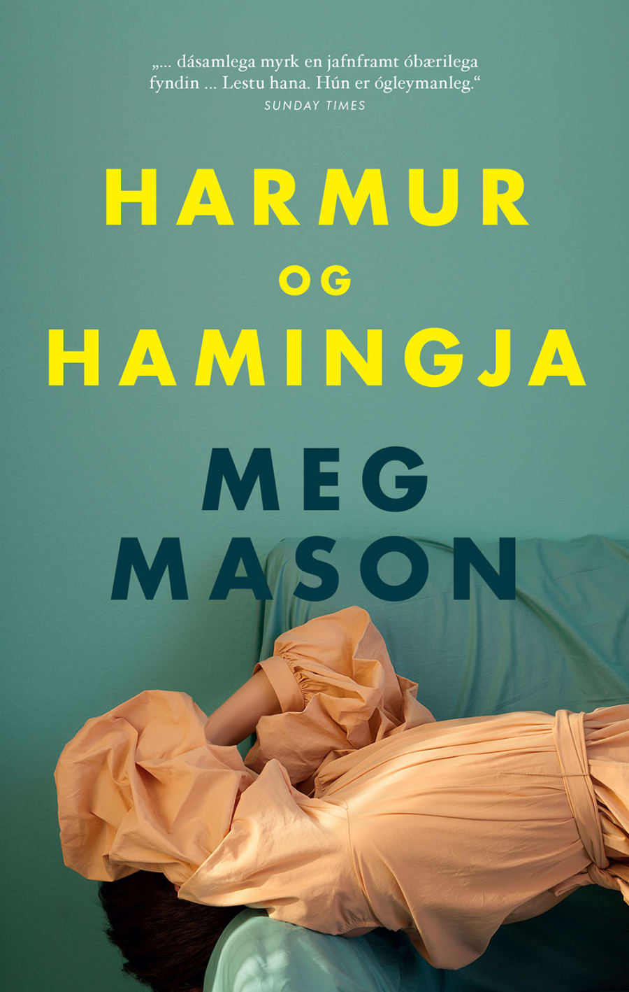 Harmur og hamingja