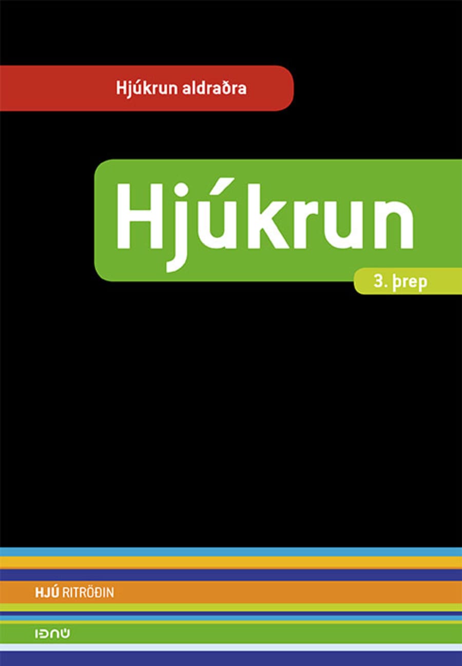 Hjúkrun - 3. þrep (Hjúkrun aldraðra)