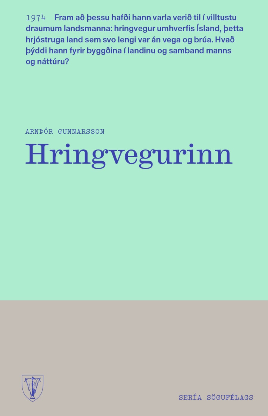 Hringvegurinn (Sería Sögufélags 1974)