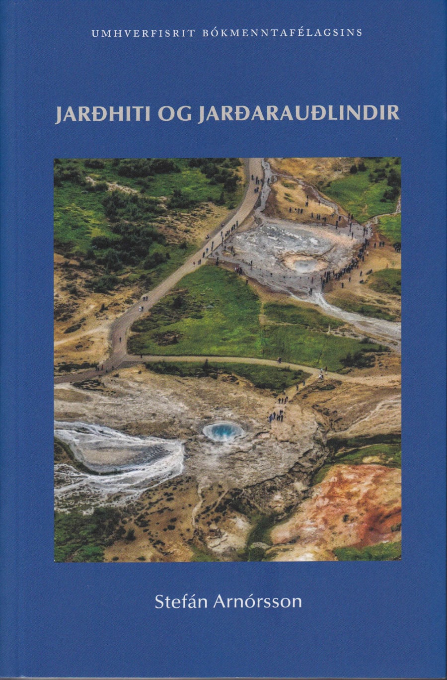 Jarðhiti og jarðarauðlindir