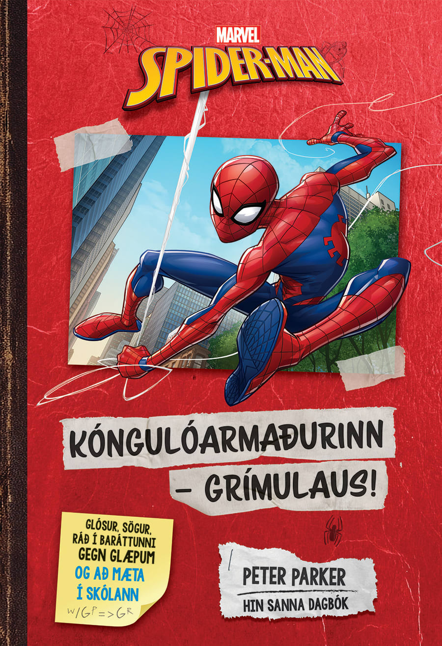 Kóngulóarliðið: Grímulaus!