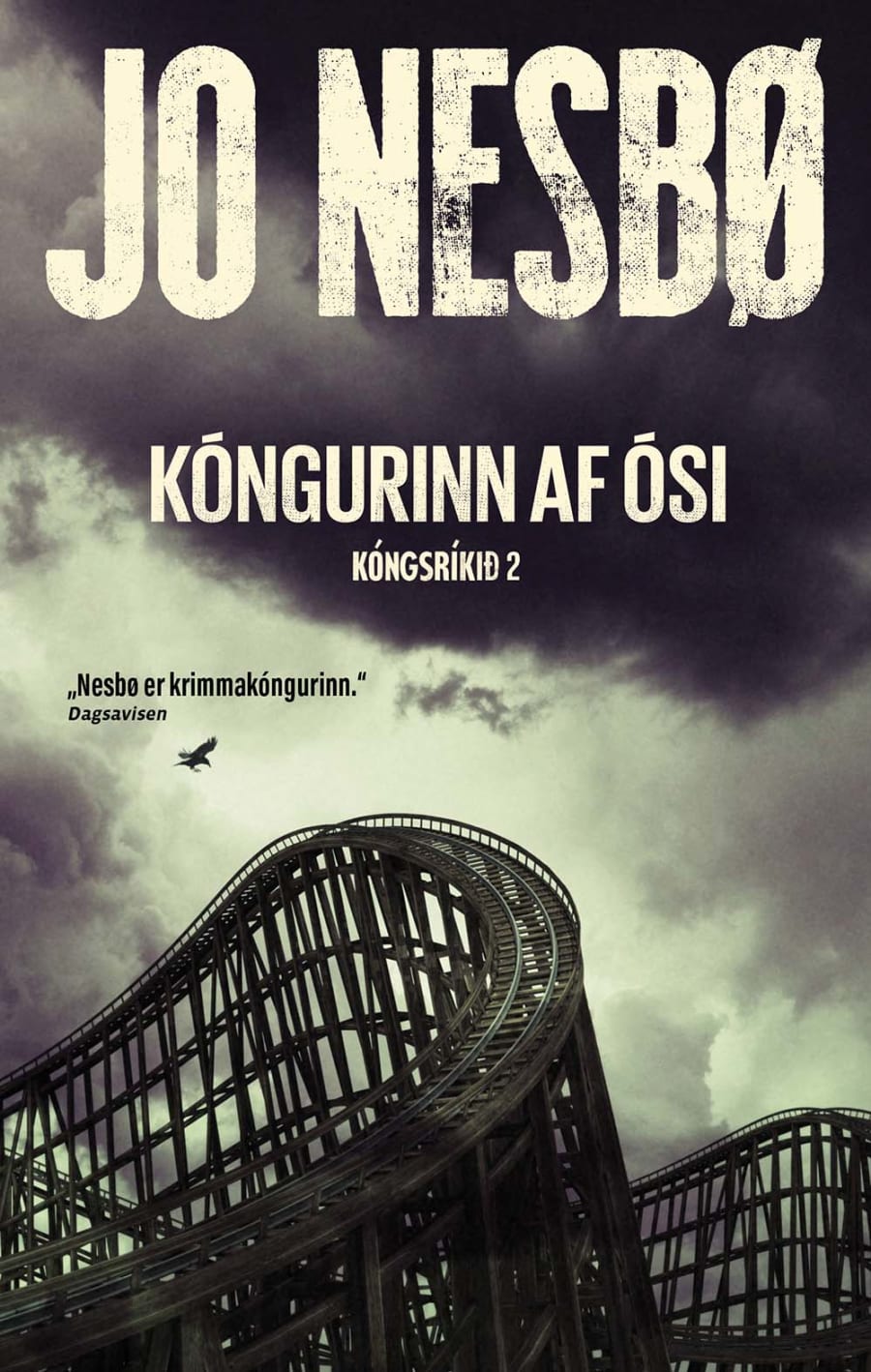 Kóngurinn af Ósi - Kóngsríkið #2