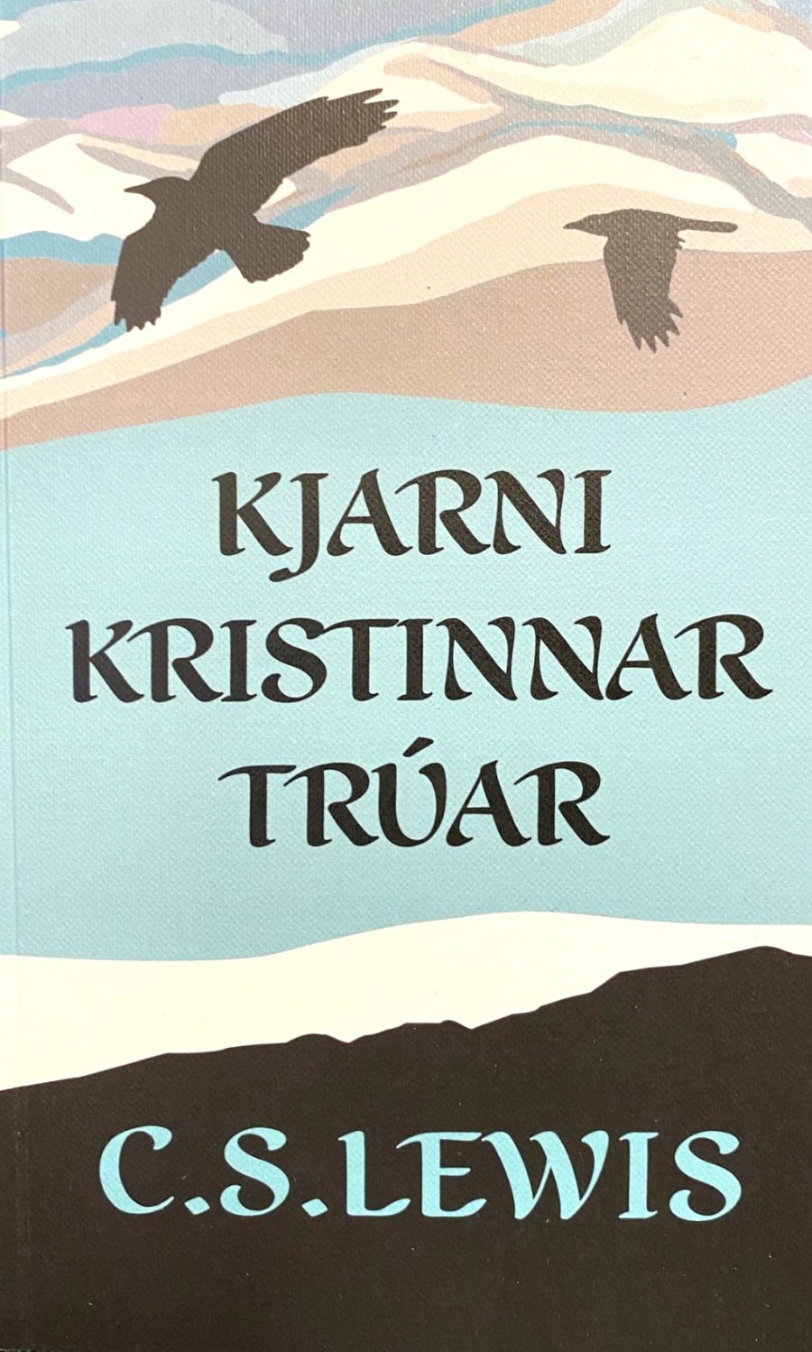 Kjarni kristinnar trúar