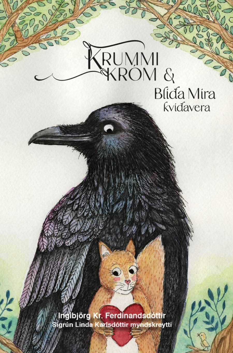 Krummi Króm og Blíða Míra kvíðavera