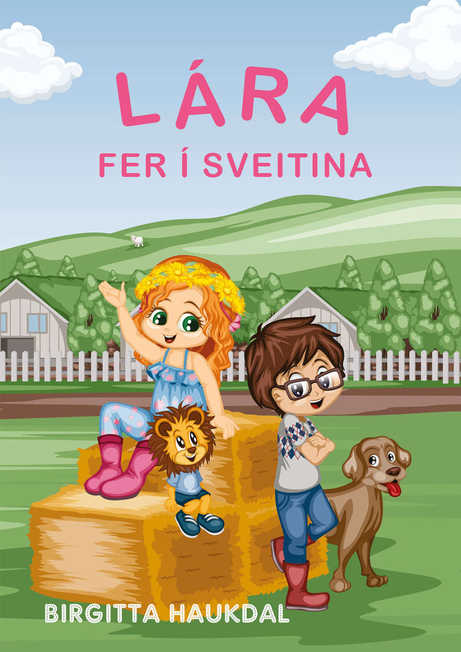 Lára fer í sveitina