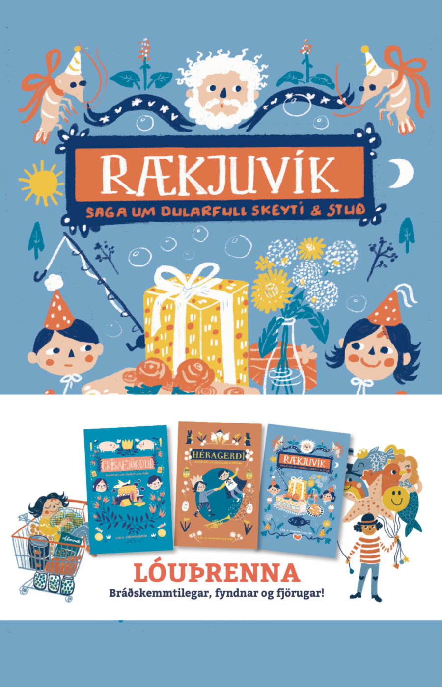 Lóuþrenna: Grísafjörður, Héragerði og Rækjuvík - pakki