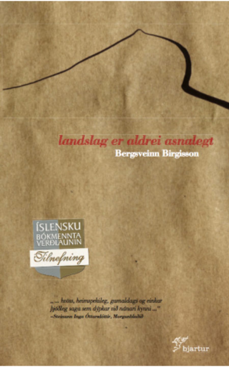 Landslag er aldrei asnalegt