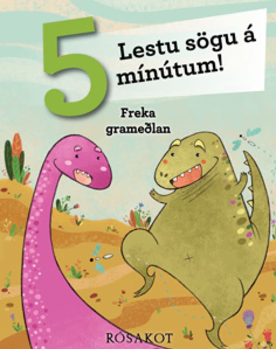 Lestu sögu á 5 mínútum - Freka grameðlan - 2026