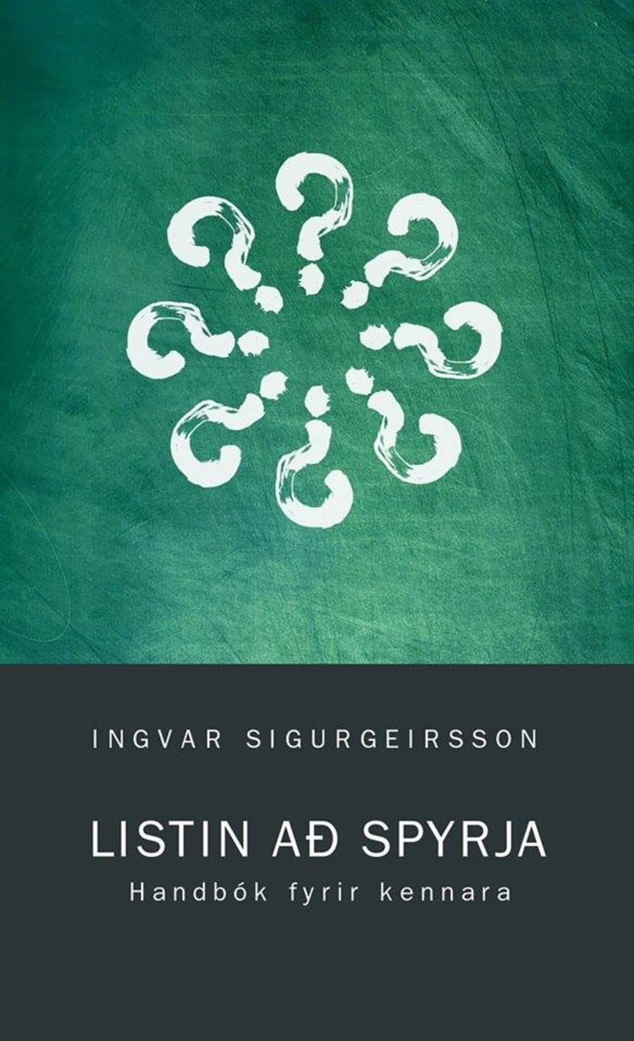 Listin að spyrja - handbók fyrir kennara