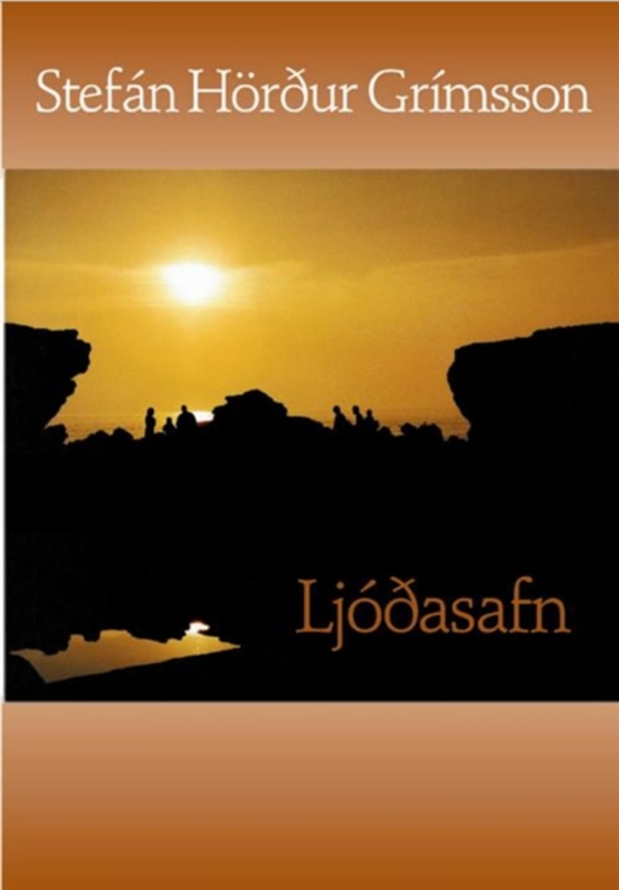 Ljóðasafn: Stefán Hörður Grímsson