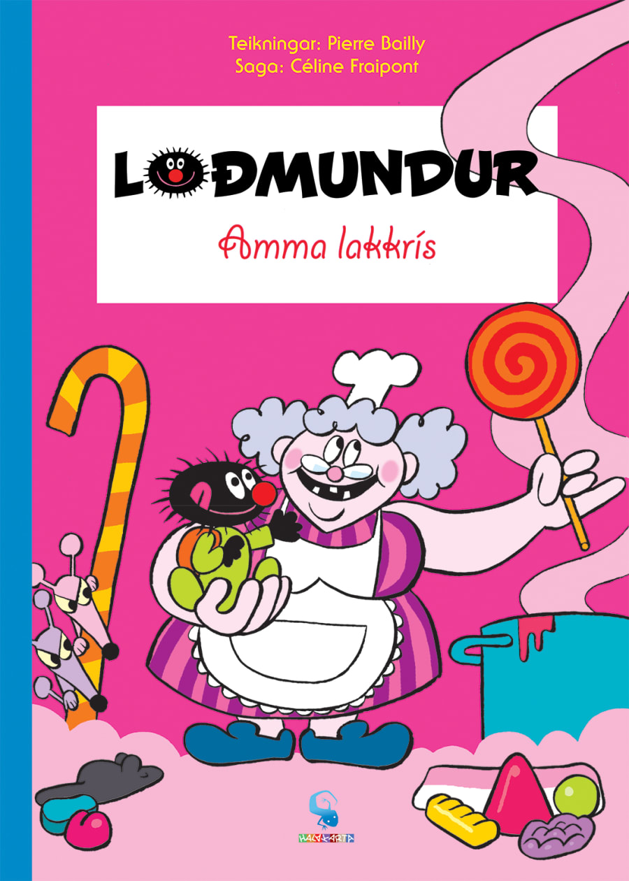 Loðmundur 4 - Amma lakkrís