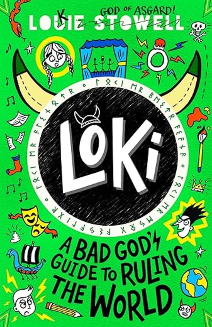 Loki: A Bad Gods Guide to Ruling the World