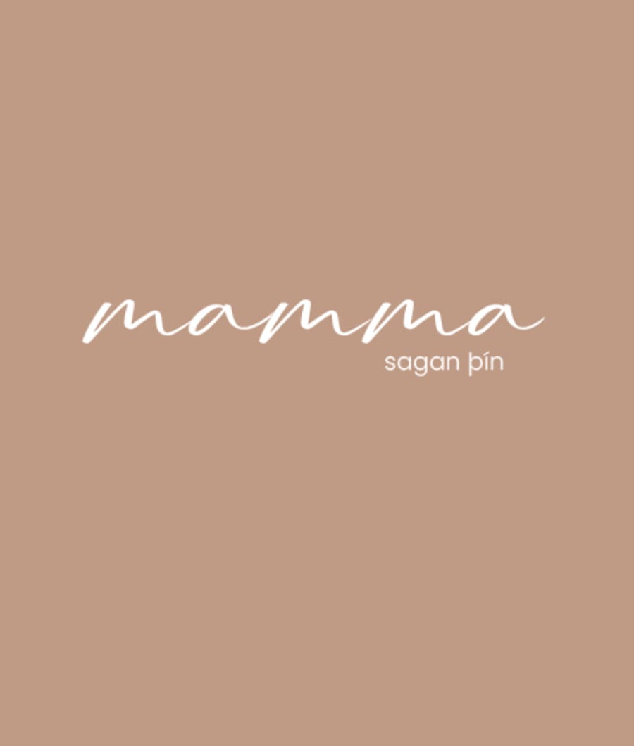 Mamma - sagan þín