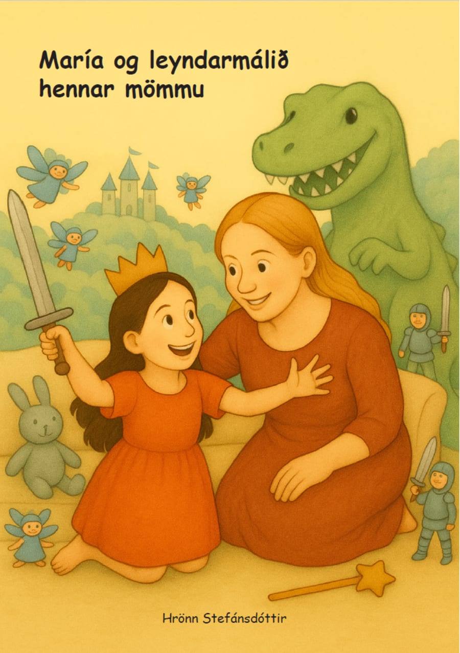 María og leyndarmálið hennar mömmu