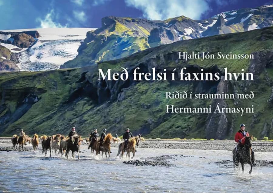 Með frelsi í faxins hvin