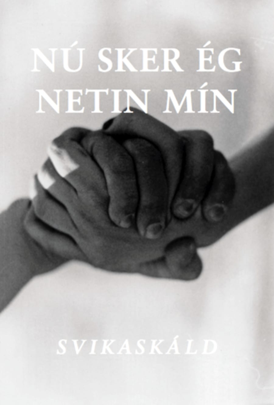 Nú sker ég netin mín