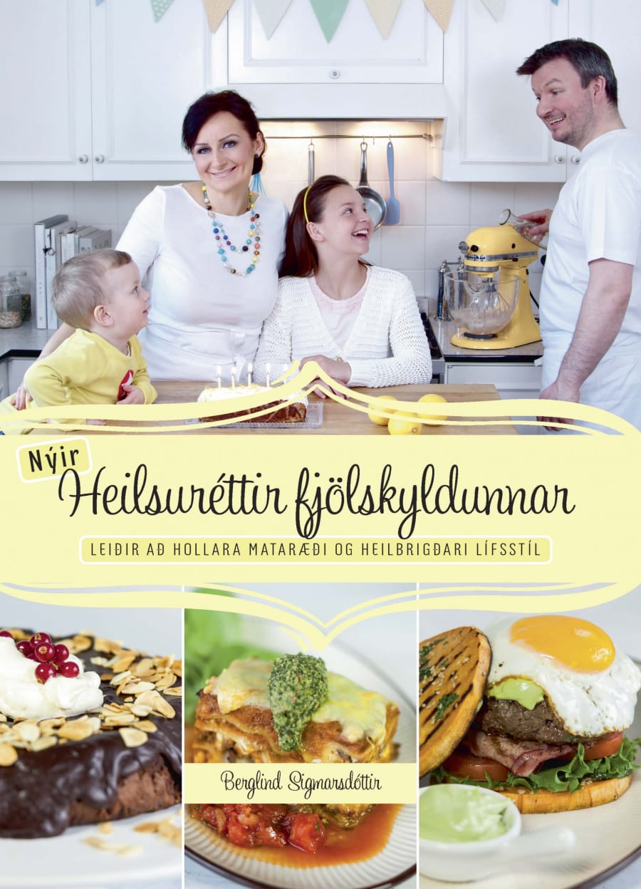 Nýir heilsuréttir fjölskyldunnar