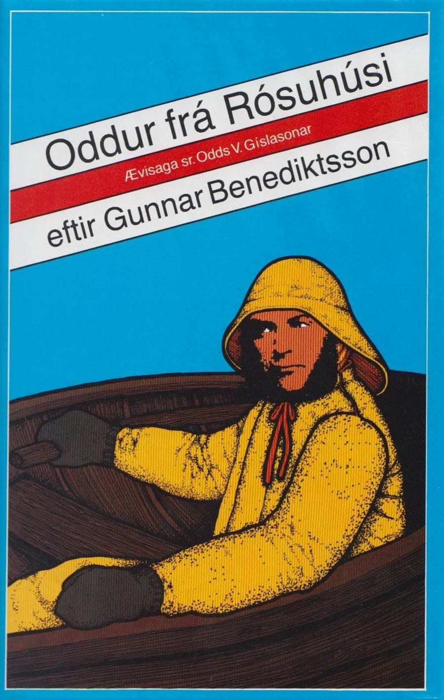 Oddur frá Rósuhúsi - ævi sr. Odds V. Gíslasonar
