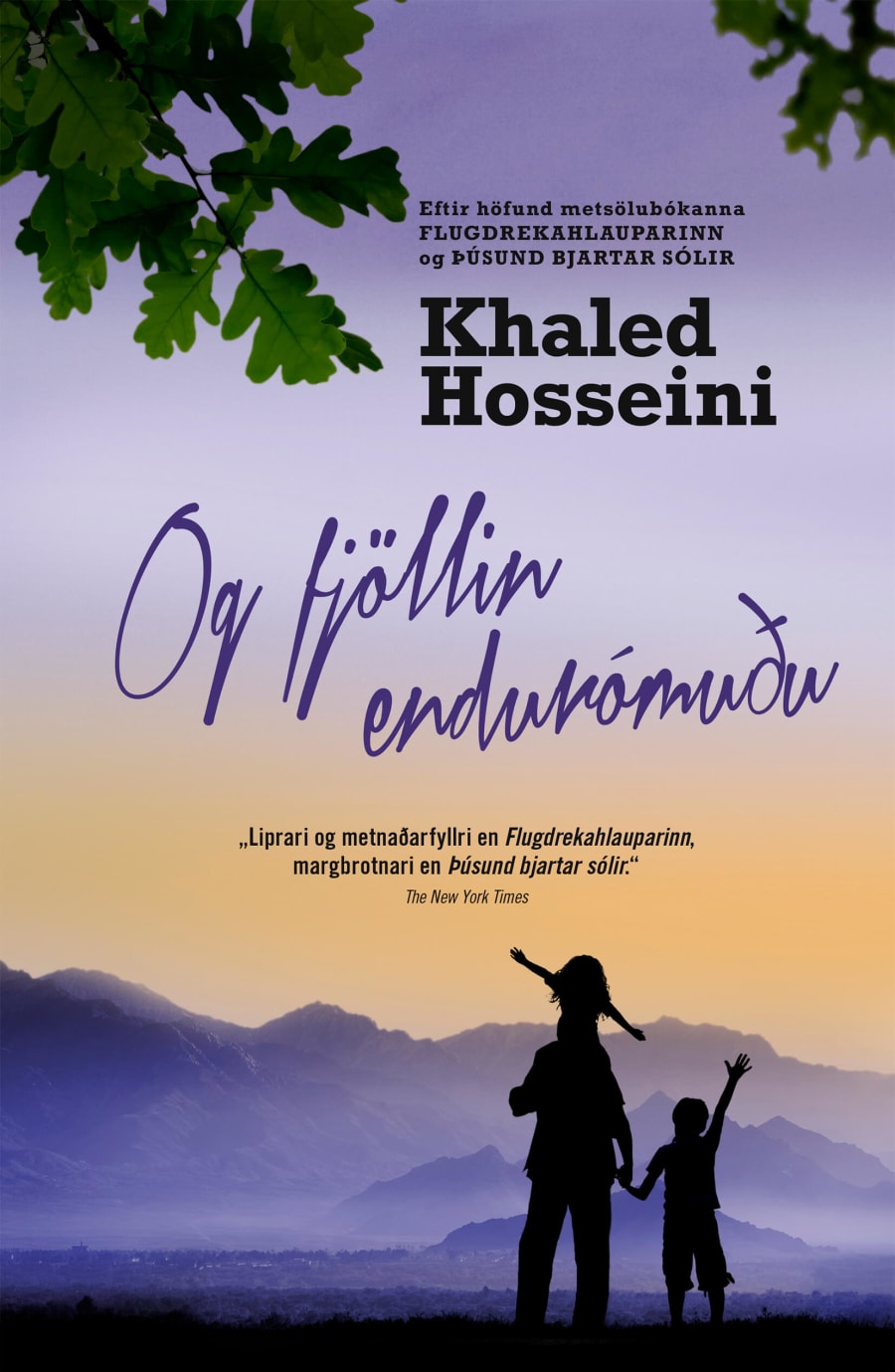 Og fjöllin endurómuðu