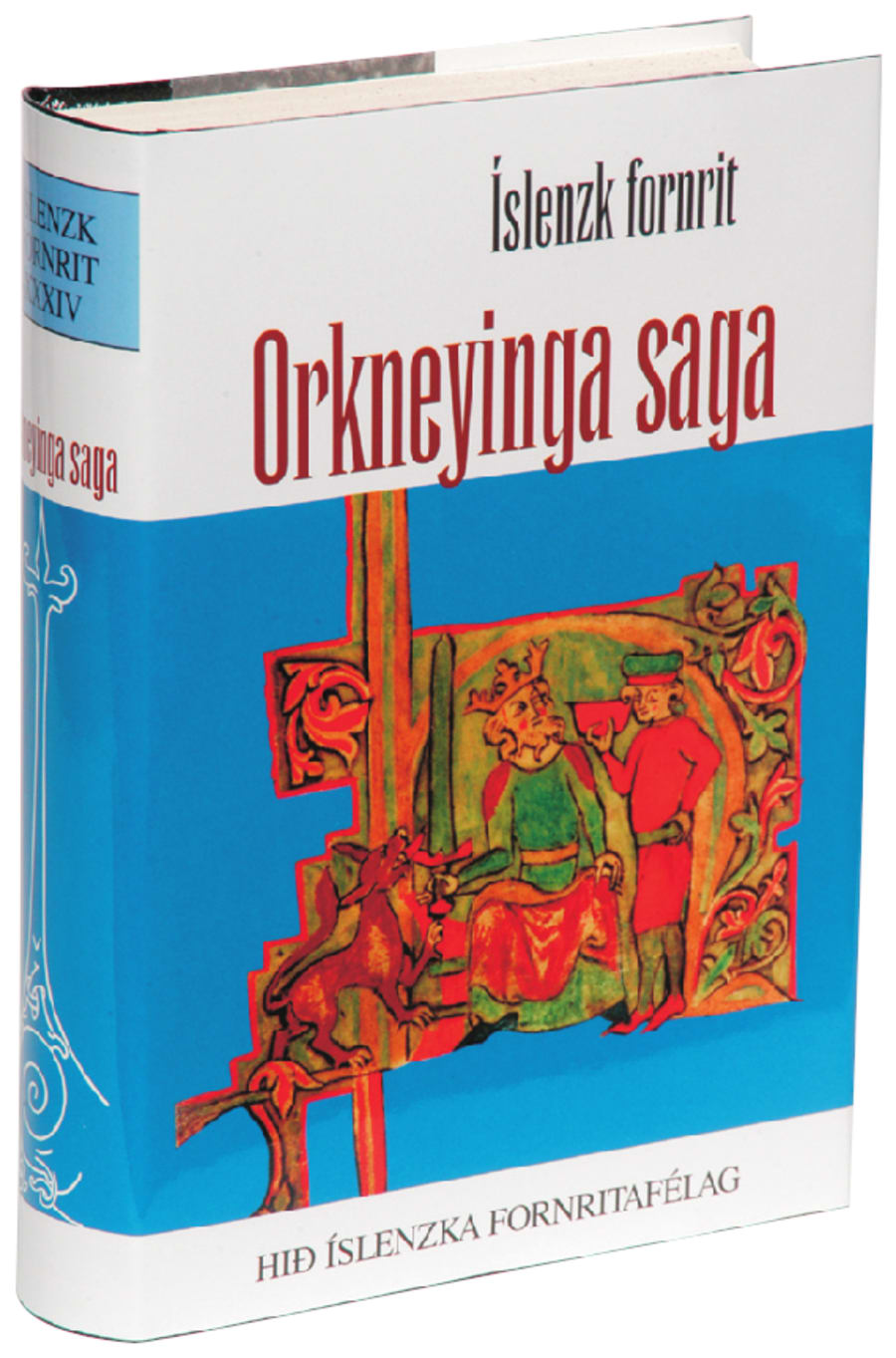 Orkneyinga saga: Íslenzk fornrit XXXIV